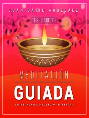 cover image of Meditacion Guiada Antar Mouna